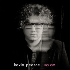 KEVIN PEARCE-SO ON (CD)