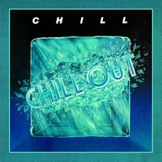 CHILL-CHILL OUT (CD)