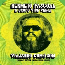 HERMETO PASCOAL/GRUPO VICE VERSA-VIAJANDO COM O SOM -.. (LP)