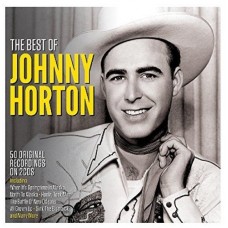 JOHNNY HORTON-BEST OF (2CD)