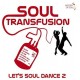 V/A-SOUL TRANSFUSION 1960-65 (2CD)