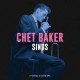CHET BAKER-SINGS -GATEFOLD/COLOURED- (3LP)