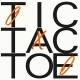 DJANGO DJANGO-TIC TAC TOE (7")