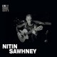NITIN SAWHNEY-LIVE AT RONNIE SCOTT'S (CD)