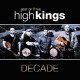 HIGH KINGS-DECADE - THE BEST OF (CD)