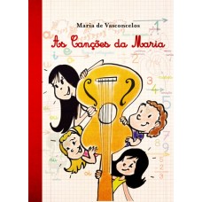 MARIA DE VASCONCELOS-AS CANÇÕES DA MARIA (LIVRO+CD)