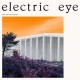 ELECTRIC EYE-FROM THE POISONOUS TREE (LP)