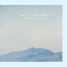 RUBEN BEKX-SILENCE WE FOUND (CD)