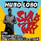 HUGO LOBO-SKA IS THE WAY -EP/LTD- (7")