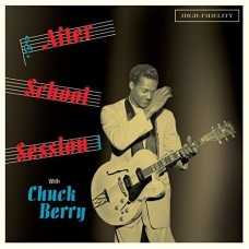 CHUCK BERRY-AFTER SCHOOL SESSION (CD)