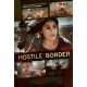 FILME-HOSTILE BORDER (DVD)