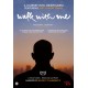 DOCUMENTÁRIO-WALK WITH ME (DVD)