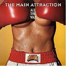 MAIN ATTRACTION-ALL THE WAY -REISSUE- (CD)