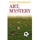 MAYO THOMPSON-ART, MYSTERY (LIVRO)