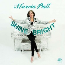 MARCIA BALL-SHINE BRIGHT (CD)