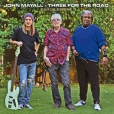 JOHN MAYALL-THREE FOR THE ROAD (CD)