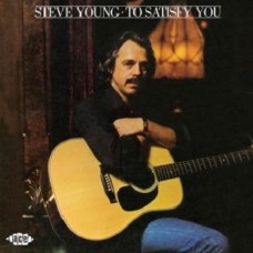 STEVE YOUNG-TO SATISFY YOU (CD)