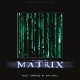 B.S.O. (BANDA SONORA ORIGINAL)-THE MATRIX (LP)