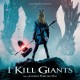 B.S.O. (BANDA SONORA ORIGINAL)-I KILL GIANTS (CD)