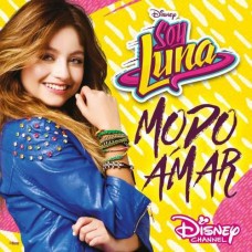 ELENCO DE SOY LUNA-SOY LUNA - MODO AMAR (CD)
