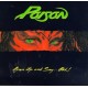 POISON-OPEN UP AND SAY AHH! (CD)