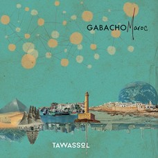 GABACHO MAROC-TAWASSOL (CD)