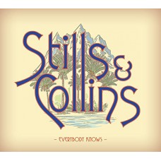 STEPHEN STILLS/JUDY COLLINS-EVERYBODY KNOWS (CD)