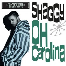 SHAGGY-OH CAROLINA (7")
