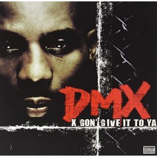 DMX-X GON' GIVE IT TO YA (12")