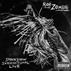 ROB ZOMBIE-SPOOKSHOW INTERNATIONAL LIVE (2LP)