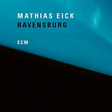MATHIAS EICK-RAVENSBURG (LP)
