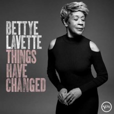 BETTYE LAVETTE-THINGS HAVE CHANGED (2LP)