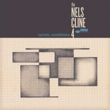 NELS CLINE-CURRENTS, CONSTELLATIONS (LP)