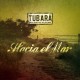 TUBARA-HACIA EL MAR (CD)