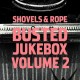 SHOVELS & ROPE-BUSTED JUKEBOX VOL.2 (LP)