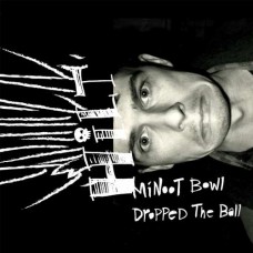 HILT-MINOOT BOWL DROPPED THE B (2LP)