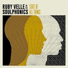 RUBY VELLE & THE SOULPHONICS-STATE OF ALL.. -COLOURED- (LP)