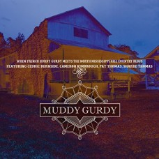 MUDDY GURDY-MUDDY GURDY (CD)
