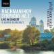 S. RACHMANINOV-SYMPHONY NO.2 - LIVE IN C (CD)