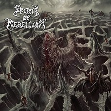 SPIRIT OF REBELLION-REIGN OF DENIAL (CD)