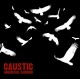 CAUSTIC-AMERICAN CARRION (CD)