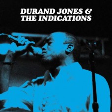 DURAND JONES & THE INDICATIONS-DURAND JONES & THE.. (CD)