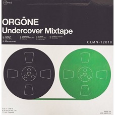 ORGONE-UNDERCOVER MIXTAPE (CD)