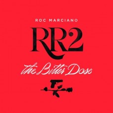 ROC MARCIANO-RR2 - THE BITTER DOSE (CD)