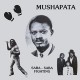MUSHAPATA-SABA-SABA FIGHTING (12")