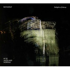 BATAGRAF-DELIGHTS OF DECAY (CD)