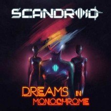 SCANDROID-DREAMS IN MONOCHROME (CD)