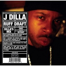 J DILLA-RUFF DRAFT: DILLA'S MIX (CD)
