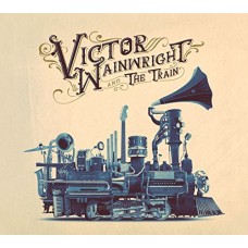 VICTOR WAINWRIGHT-VICTOR WAINWRIGHT & THE.. (CD)
