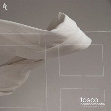 TOSCA-BOOM BOOM BOOM -DOWNLOAD- (2LP)